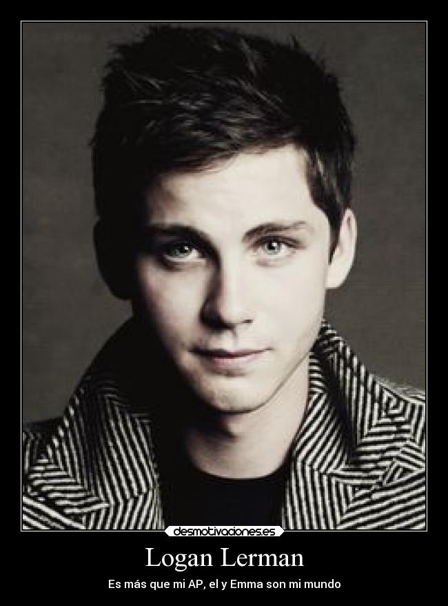 Logan Lerman - Es más que mi AP, el y Emma son mi mundo