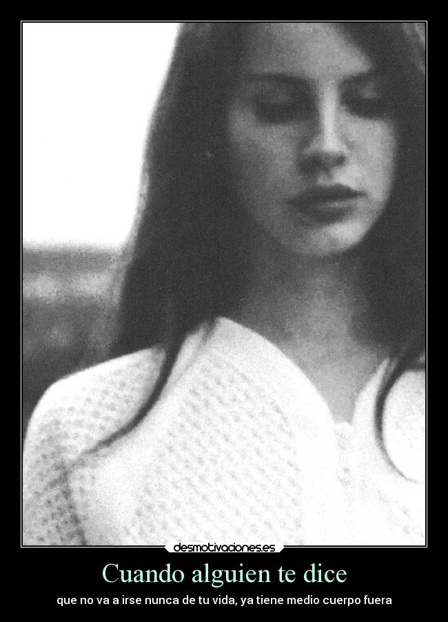 Cuando alguien te dice - 