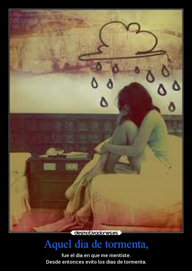 Aquel dia de tormenta, -