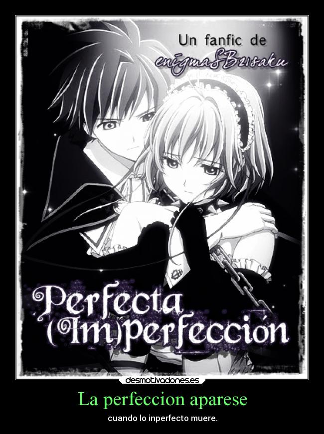 La perfeccion aparese -