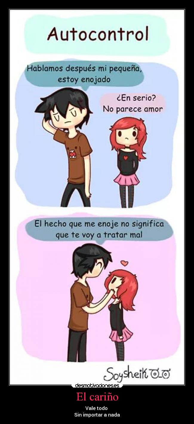 El cariño - Vale todo
Sin importar a nada