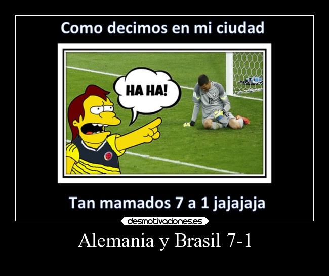Alemania y Brasil 7-1 -