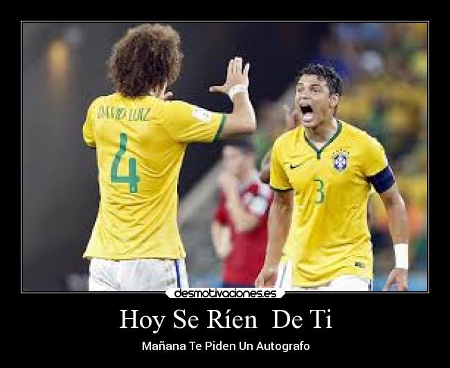 Hoy Se Ríen  De Ti - 