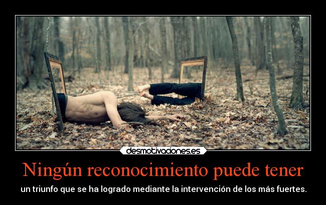 Ningún reconocimiento puede tener -