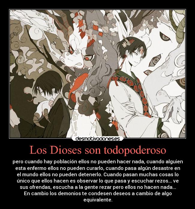 Los Dioses son todopoderoso - 