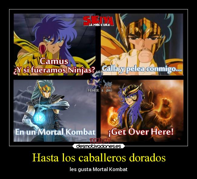 carteles desmotivaciones caballeros dorados gustarles mortal kombat desmotivaciones