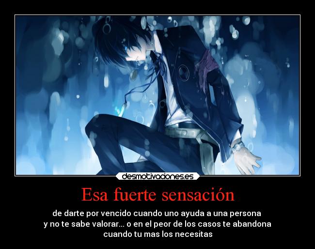 Esa fuerte sensación -