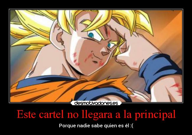 Este cartel no llegara a la principal - 