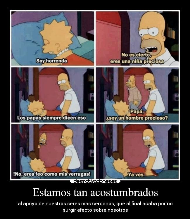 Estamos tan acostumbrados - 