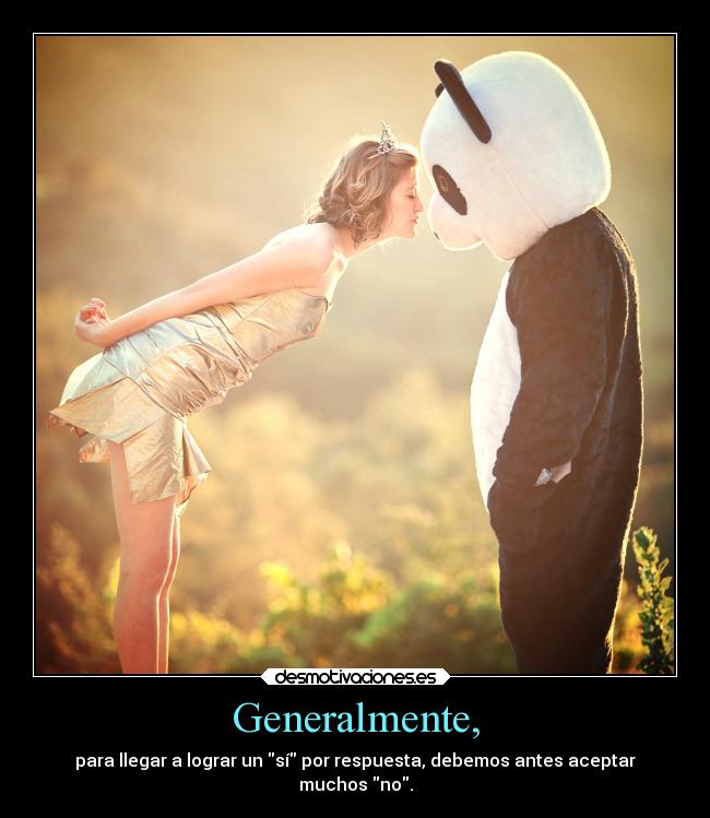 Generalmente, - 