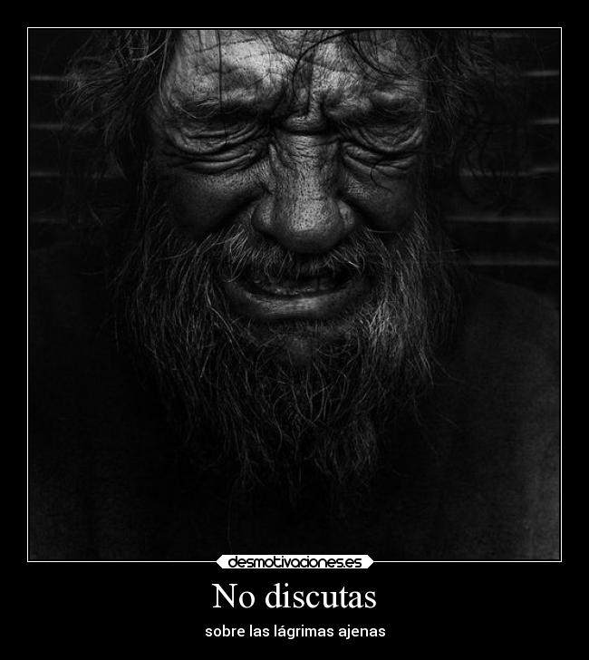 No discutas -