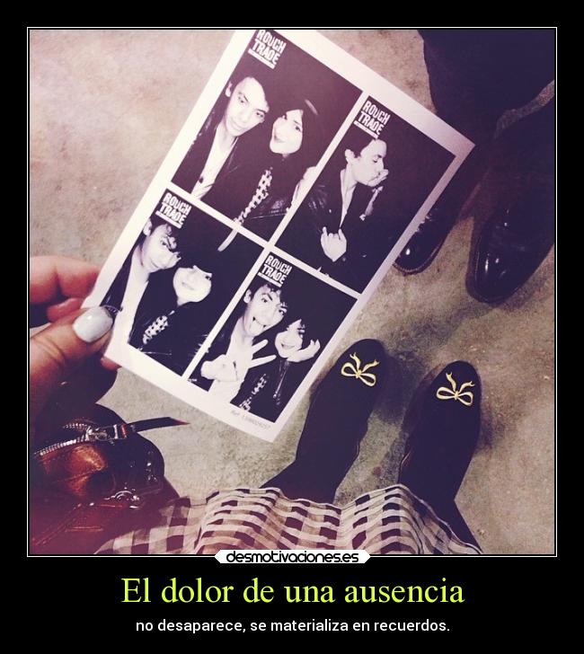El dolor de una ausencia -