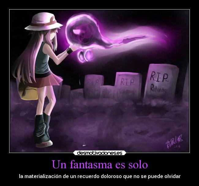 Un fantasma es solo - 