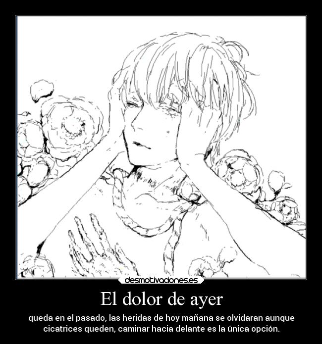 carteles dolor tristeza anime alma desmotivaciones