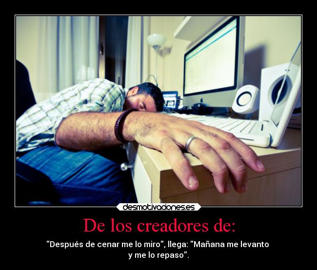 De los creadores de: -