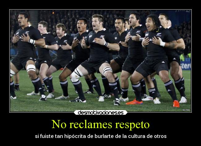 No reclames respeto - si fuiste tan hipócrita de burlarte de la cultura de otros