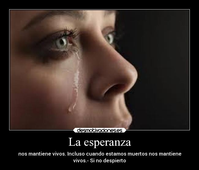 La esperanza - 
