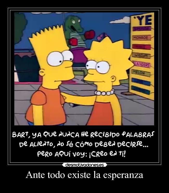 Ante todo existe la esperanza - 