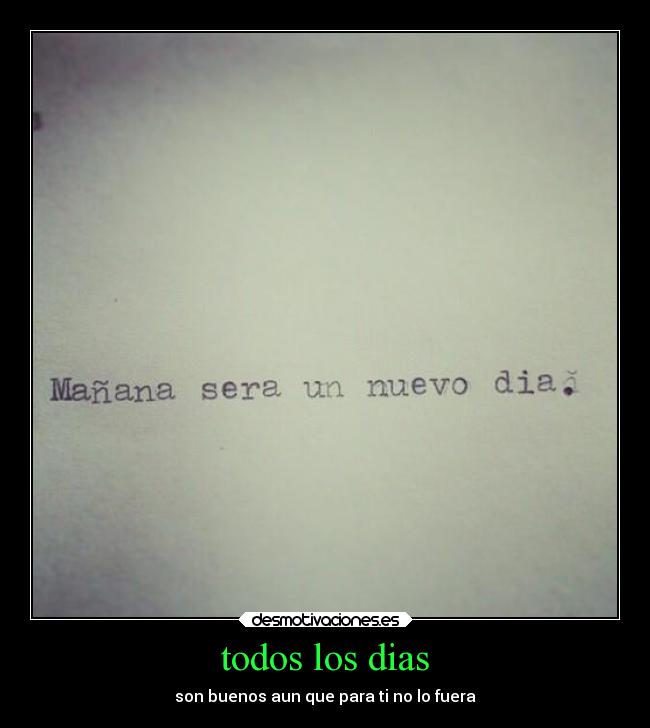 todos los dias -