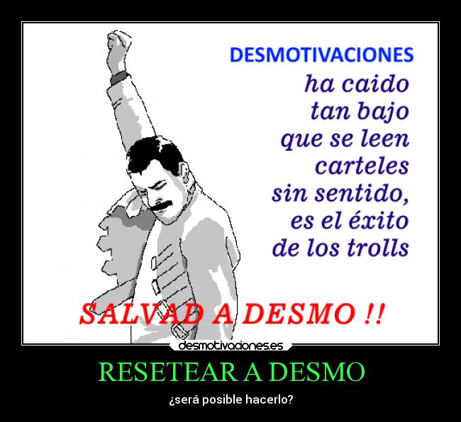RESETEAR A DESMO -