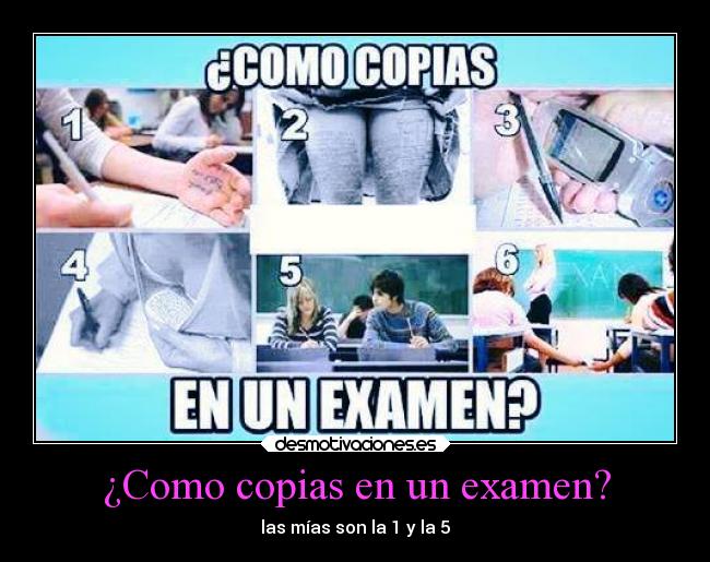 carteles examenes escuela copiar desmotivaciones