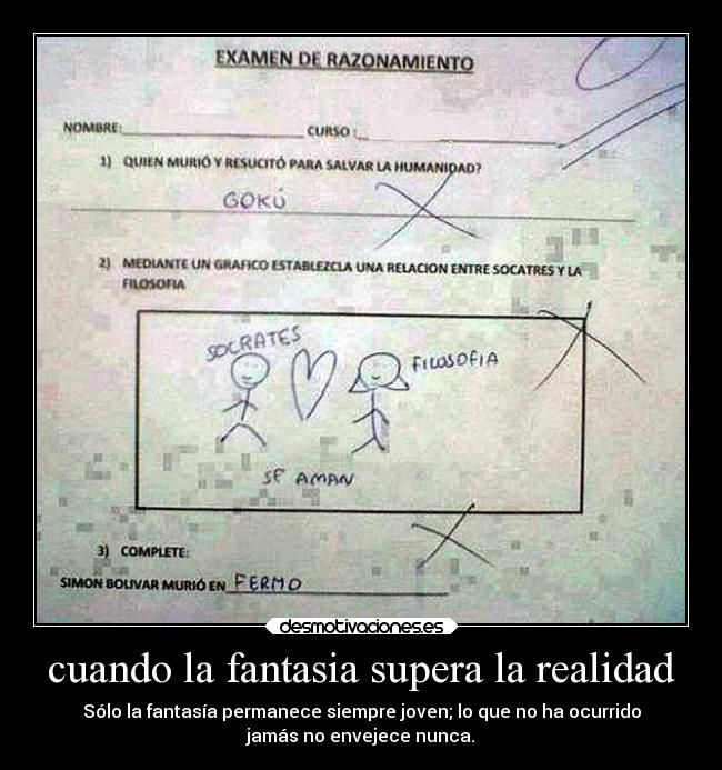 cuando la fantasia supera la realidad - 