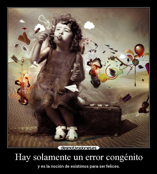 carteles felicidad vida error desmotivaciones