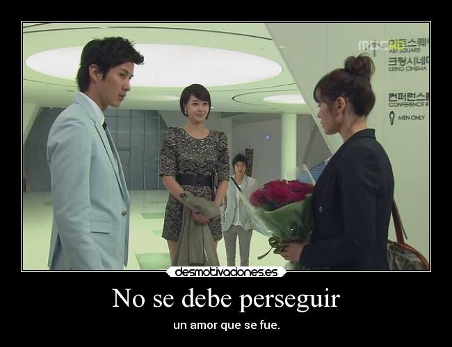 No se debe perseguir - 