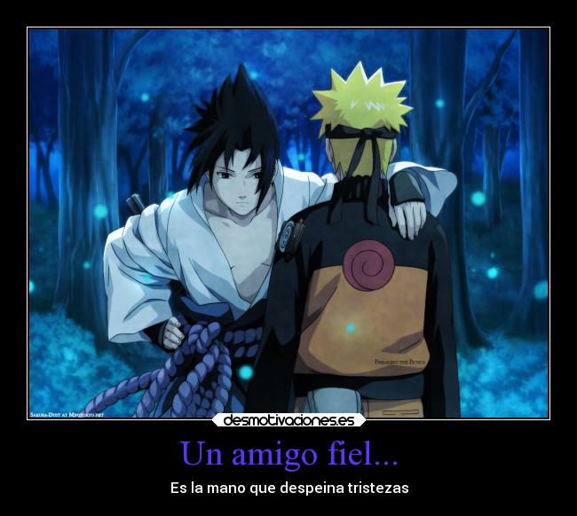 carteles frases felicidad naruto corazon confianza ausencia amor anime amistad alegria abrazos amigos desmotivaciones