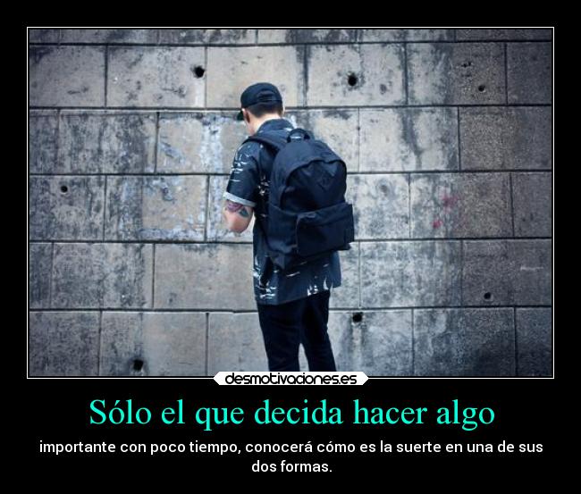 carteles frases felicidad esperanza confianza buena mala hopes lodigoenvozalta desmotivaciones