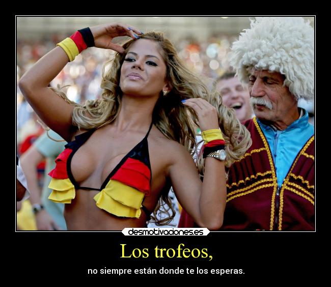 carteles frases mundial alemania worldcup copadelmundo trofeos desmotivaciones