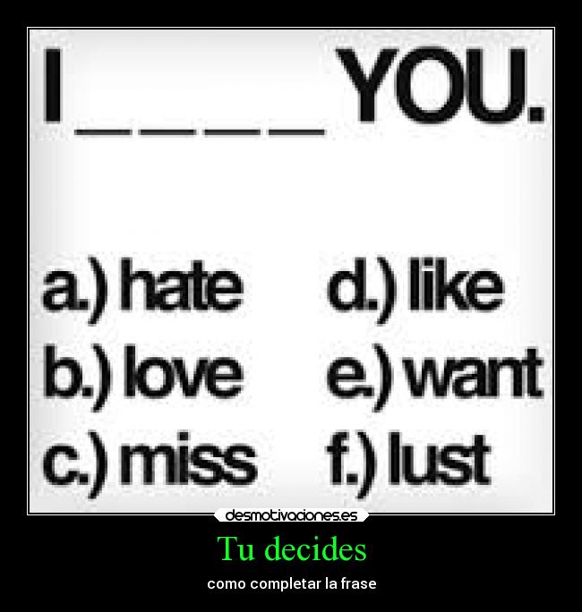 Tu decides - como completar la frase