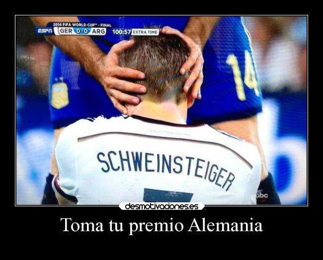 Toma tu premio Alemania -