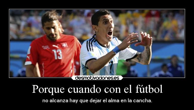 carteles futbol vida deportes futbol tequiero argentina karaoke mundial2014 estoyfeliz desmotivaciones