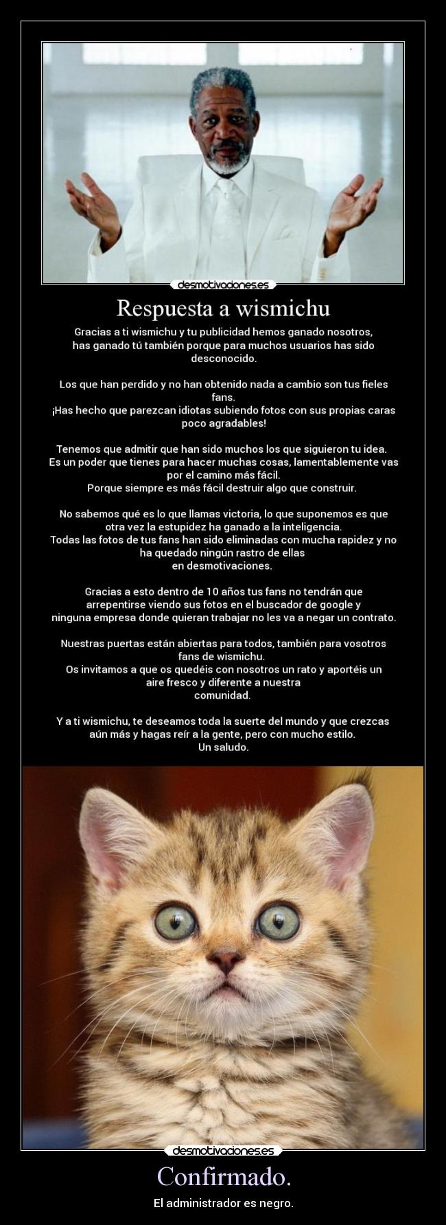 Confirmado. - El administrador es negro.