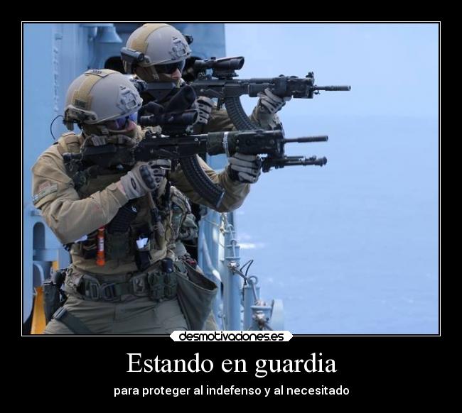 Estando en guardia - para proteger al indefenso y al necesitado