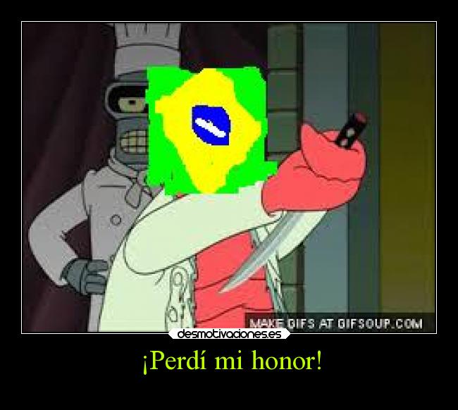 ¡Perdí mi honor! - 