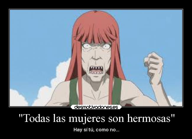 Todas las mujeres son hermosas -