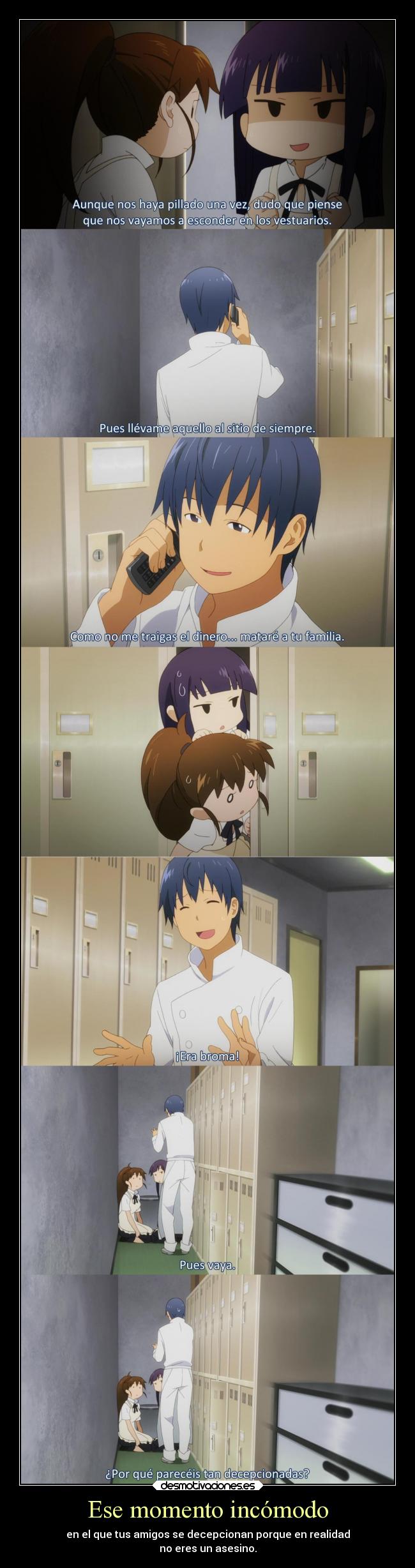 Ese momento incómodo -