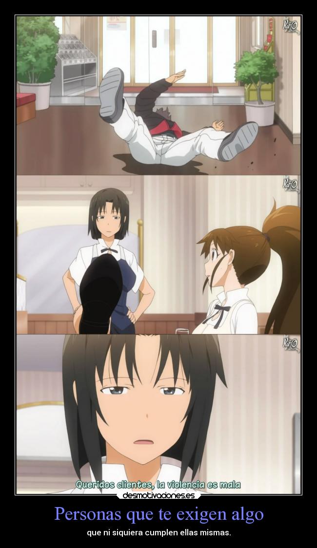 Personas que te exigen algo -