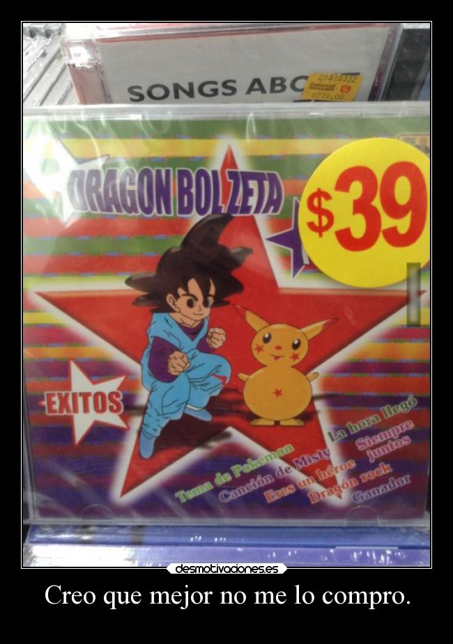 Creo que mejor no me lo compro. -