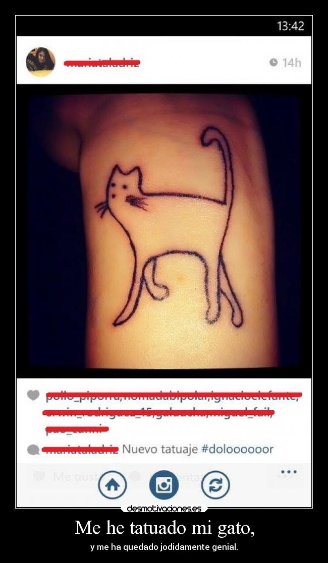 Me he tatuado mi gato, -
