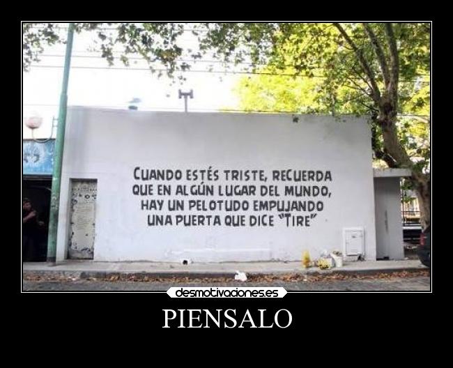 PIENSALO -