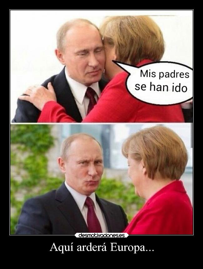 Aquí arderá Europa... - 