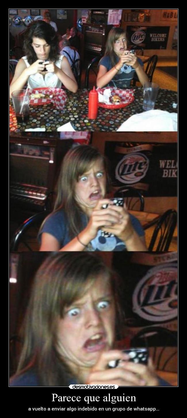 Parece que alguien - a vuelto a enviar algo indebido en un grupo de whatsapp...