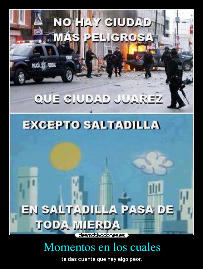 Momentos en los cuales -