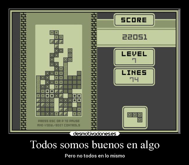 Todos somos buenos en algo - Pero no todos en lo mismo