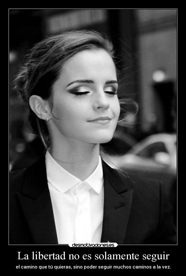 La libertad no es solamente seguir -