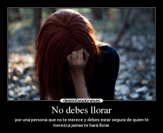 No debes llorar - 