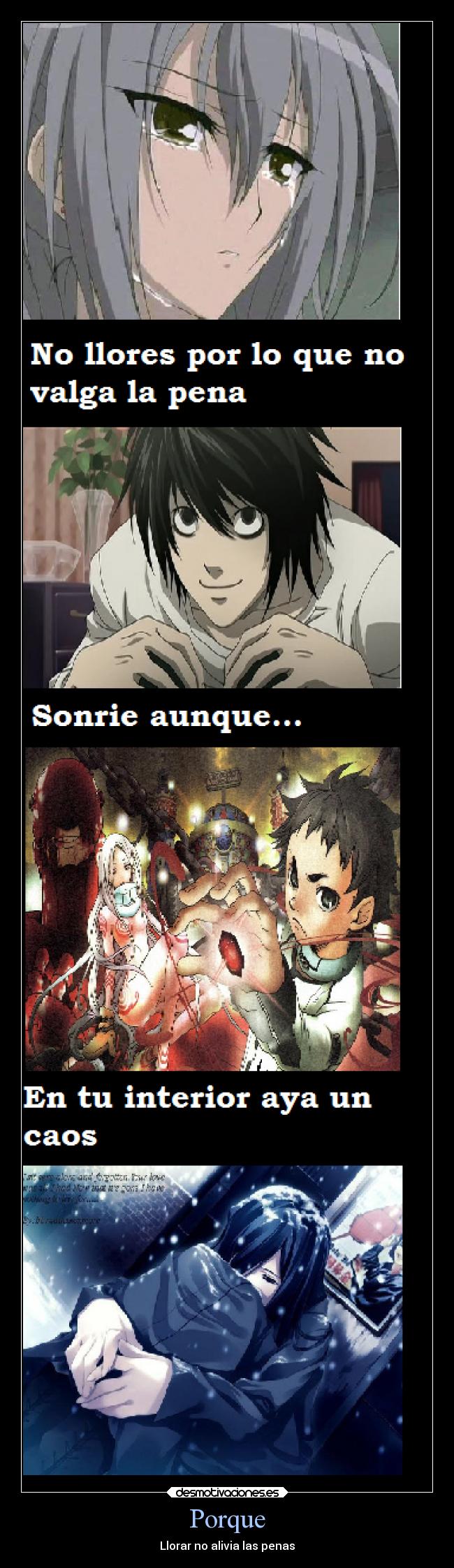 Porque - Llorar no alivia las penas